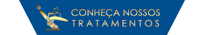 Conheça os tratamentos